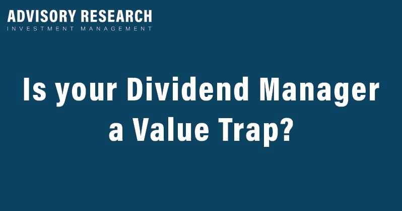 Is your Dividend Manager a Value Trap?